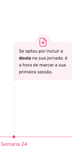 Se optou por incluir a doula na sua jornada, é a hora de marcar a sua primeira sessão.